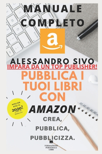 Pubblica I Tuoi Libri Con Amazon