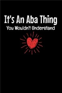 It's An Aba Thing You Wouldn't Understand