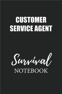Customer Service Agent Survival Notebook