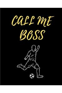 Call Me Boss Soccer Coaching Journal