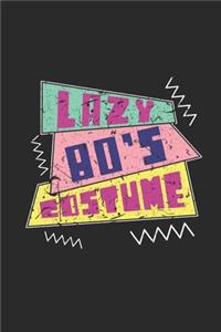 Lazy 80's Costume