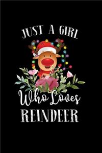 Just a Girl Who Loves Reindeer