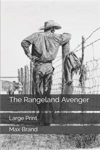 The Rangeland Avenger