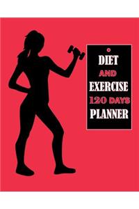 Diet and Exercise 120 Days Planner