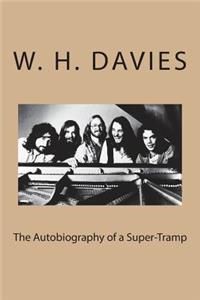 Autobiography of a Super-Tramp