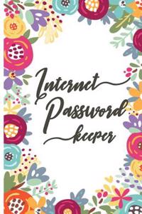 Internet Password Keeper: A Password Journal and Logbook to Protect Usernames and Passwords: Modern Password Keeper