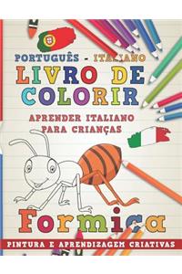 Livro de Colorir Português - Italiano I Aprender Italiano Para Crianças I Pintura E Aprendizagem Criativas