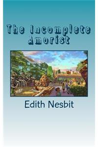 The Incomplete Amorist