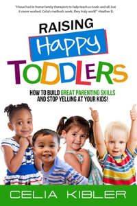 Raising Happy Toddlers