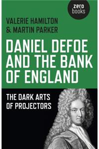 Daniel Defoe and the Bank of England