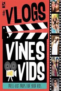 #Vlogs, Vines and Vids