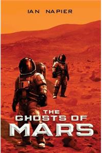 The Ghosts of Mars