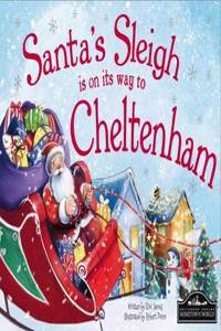 Santa's Sleigh is on it's Way to Cheltenham