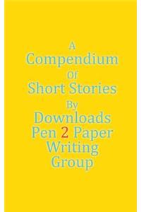 A Compendium Of Short Stories