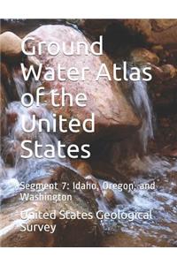 Ground Water Atlas of the United States