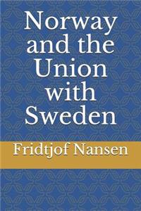 Norway and the Union with Sweden