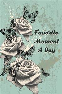 Favorite Moment a Day