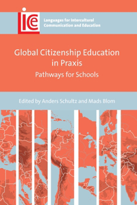 Global Citizenship Education in PRAXIS