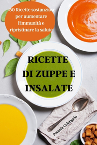 Ricette Di Zuppe E Insalate