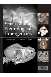 Small Animal Neurological Emergencies