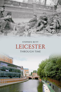 Leicester Through Time