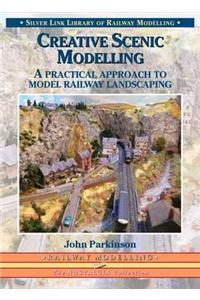Creative Scenic Modelling