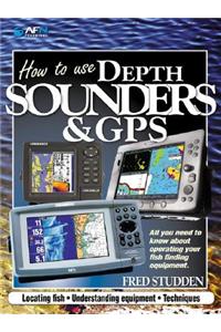 How to use Depth Sounders & GPS