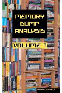Memory Dump Analysis Anthology, Volume 7