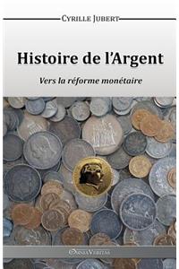 Histoire de l'Argent