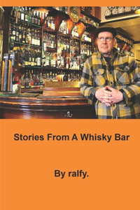 Stories In A Whisky Bar