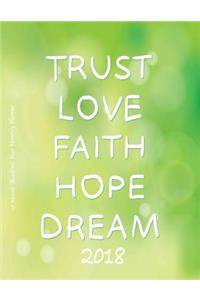 Love Faith Hope Dream 2018 18 Month Academic Year Monthly Planner