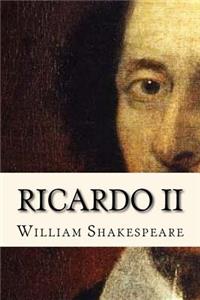 Ricardo II (Spanish Edition)
