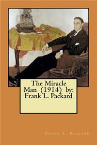 The Miracle Man (1914) by