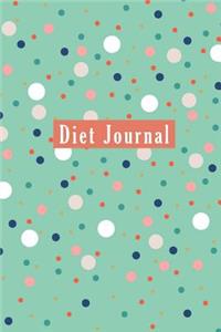 Diet Journal: Food and Exercise Tracker and 120 Pages