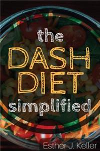 DASH Diet Simplified