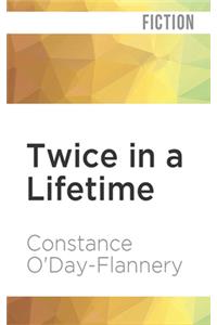 Twice in a Lifetime
