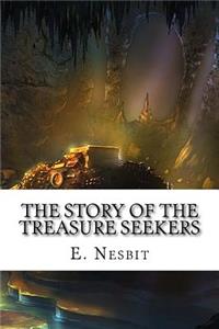 The Story of the Treasure Seekers