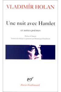 Nuit Avec Hamlet Et Autr
