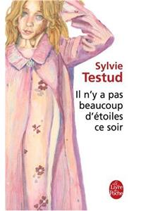 Il N'y a Pas Beaucoup D'Etoiles CE Soir