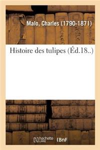 Histoire Des Tulipes