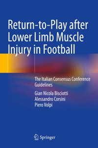 Return-To-Play After Lower Limb Muscle Injury in Football