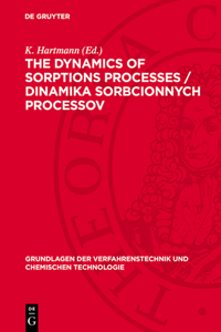 Dynamics of Sorptions Processes / Dinamika Sorbcionnych Processov