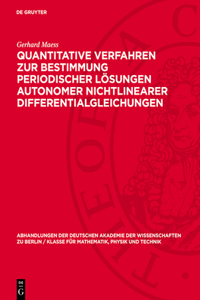 Quantitative Verfahren Zur Bestimmung Periodischer Lösungen Autonomer Nichtlinearer Differentialgleichungen