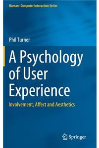 Psychology of User Experience