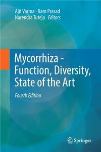 Mycorrhiza - Function, Diversity, State of the Art