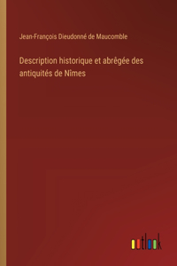 Description historique et abrêgée des antiquités de Nîmes