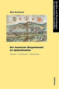 Der Hansische Bergenhandel Im Spatmittelalter