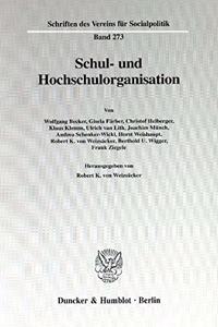 Schul- Und Hochschulorganisation