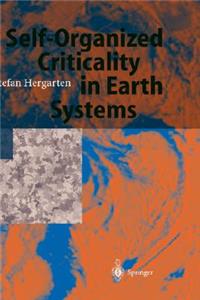 Self-Organized Criticality in Earth Systems