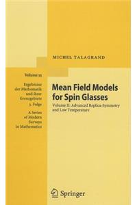 Mean Field Models for Spin Glasses